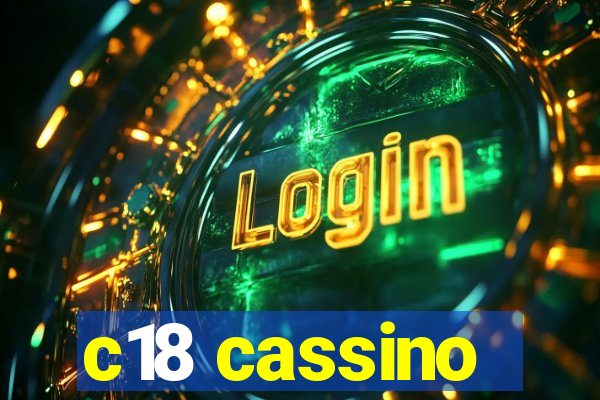 c18 cassino